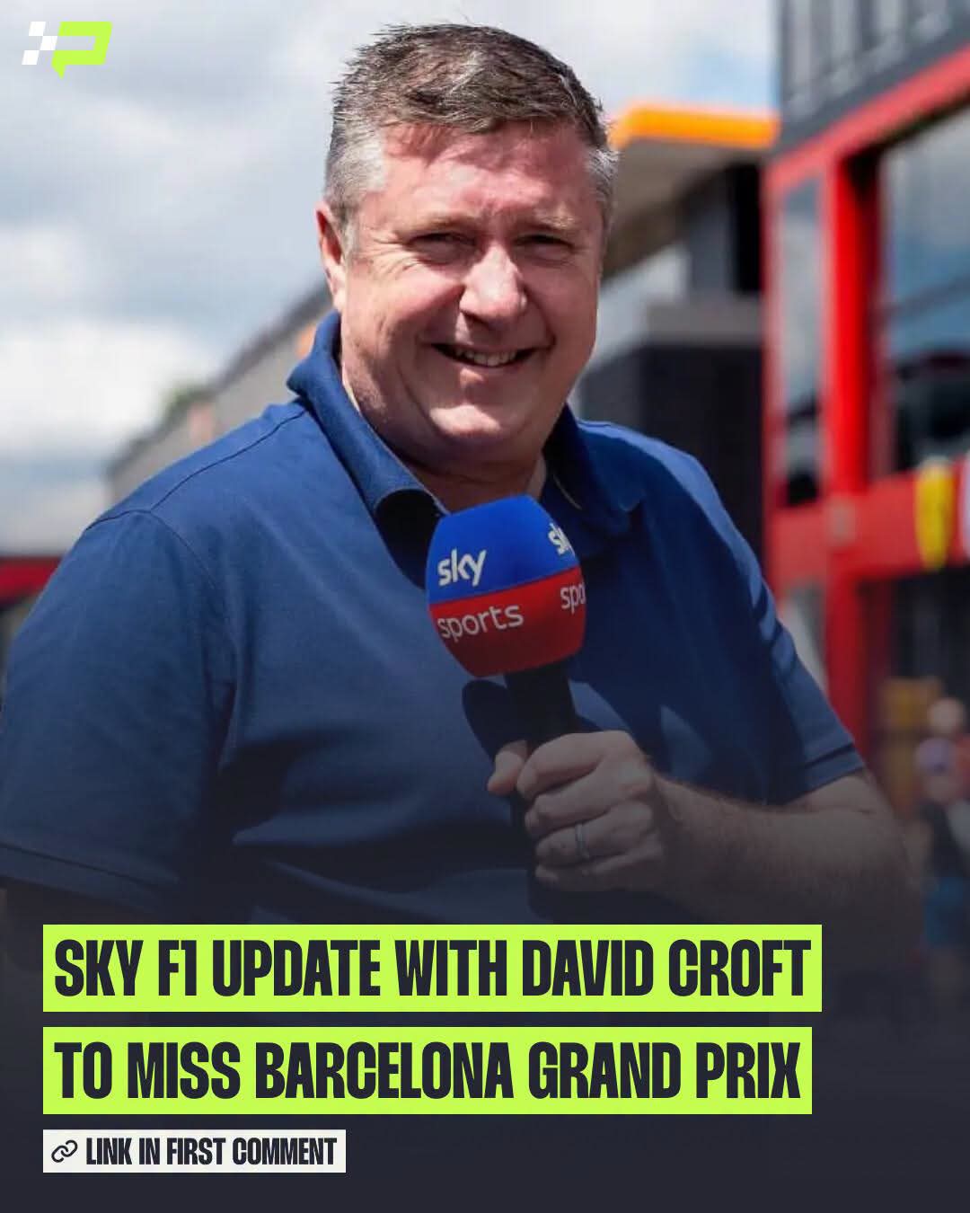 SKY SPORTS F1 HIT BY MAJOR CHANGE AS DAVID CROFT SET TO MISS SPANISH GRAND PRIX